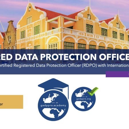 Caribbean Privacy and Data Protection and GDPR – Registered Data Protection Officer (RDPO) – Foundations Training